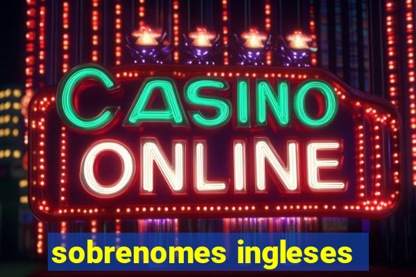 sobrenomes ingleses